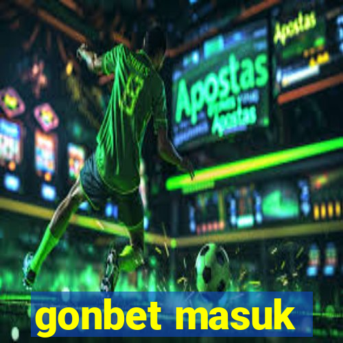 gonbet masuk